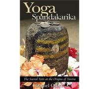 Yoga Spandakarika by Daniel Odier Clare Frock, Daniel Odier (Auteur)