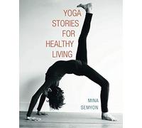 Yoga Stories For Healthy Living