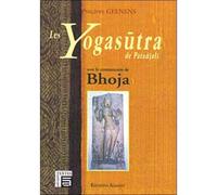 Yoga Sûtra de Patanjali - Commentaire Bhoja Commentaire de Bhoja - Philippe Geenens - Agamat Eds - broché - Etude