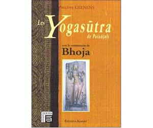 Yoga Sûtra de Patanjali - Commentaire Bhoja Commentaire de Bhoja - Philippe Geenens - Agamat Eds - broché - Etude