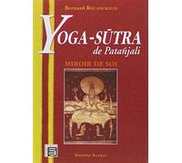 Yoga-Sutra de Patanjali - Miroir de soi
