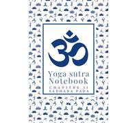 Yoga sutra Notebook: Chapter 2