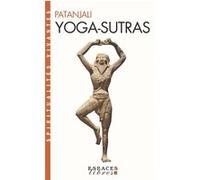Yoga-Sutras (Espaces Libres - Spiritualités Vivantes) Francoise Mazet (Traduction), Patanjali (Auteur)