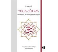 Yoga-sûtras Patanjali (Auteur), Shearer (Traduction)