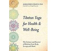 Yoga tibétain pour la santé et le bien-être