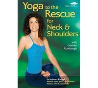 Yoga to The Rescue: Neck and Shoulders