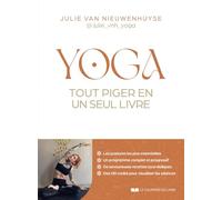 Yoga - Tout piger en un seul livre
