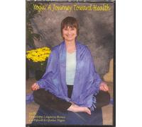 Yoga : un voyage vers la santé avec Penelope Lazarus Haws (Certified Kripalu Yoga) - DVD