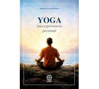 Yoga una experiencia PERSONAL