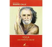 Yoga, Una Medicina Natural