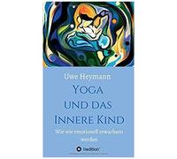 Yoga Und Das Innere Kind