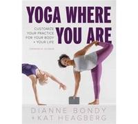 Yoga Where You Are by Kat Heagberg Kat Heagberg (Auteur)