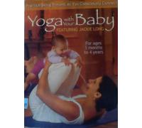 Yoga with Your Baby Featuring Jackie Long