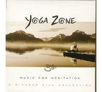 Various Artists - Yoga Zone: Music for Meditation
