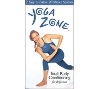 Yoga Zone: Total Body Conditioning [VHS]