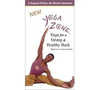 Yoga Zone: Yoga for a Strong & Healty Back [VHS]