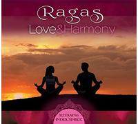 Yogendra & Ashis Paul - Ragas-Love and Harmony-Relaxing India Spirit [Import]