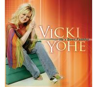 YOHE, VICKI - He's Been Faithful