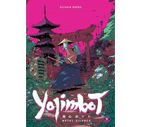 Yojimbot Volume 1: Metal Silence