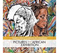 Yokley, Darryl - Pictures at an African Exhibition