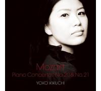 Yoko Kikuchi - Mozart: Piano Concerto No.20 & No.21 [Import]