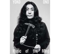 Yoko Ono : Musique de l'esprit