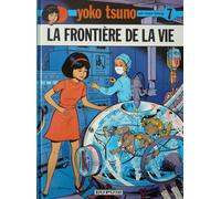 Yoko Tsuno : La frontière de la vie, numéro 7