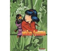 Yoko Tsuno – L'intégrale – Tome 2 : Aventures allemandes – Dupuis