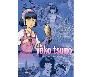 Yoko Tsuno. L'integrale (Vol. 3)