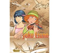 Yoko Tsuno Sammelband 08: Die Erde am Abgrund