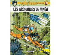 Roger Leloup – Yoko Tsuno n°13 : Les archanges de Vinéa – Cartonné – Dupuis