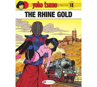 Yoko Tsuno Vol. 18 - The Rhine Gold