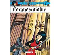 Roger Leloup – Yoko Tsuno, tome 2 : L'orgue du diable – Cartonné