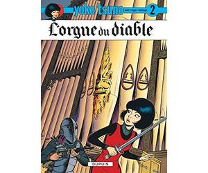 Yoko Tsuno. tome 2 : L'orgue du diable de Leloup. Roger (1973) Relié