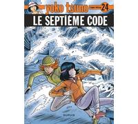 Yoko Tsuno - Tome 24 - Le Septième Code - Roger Leloup - Dupuis - cartonné - Bande dessinée jeunesse
