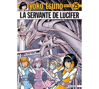Roger Leloup – Yoko Tsuno, Tome 25 : La servante de Lucifer – Cartonné – Dupuis