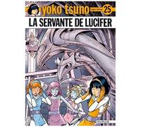 Roger Leloup – Yoko Tsuno, Tome 25 : La servante de Lucifer – Cartonné – Dupuis