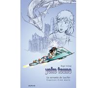 Yoko Tsuno - Tome 25 - La servante de Lucifer (grand format) Album grand format + 32 pages consacrées à la genèse de l'album - Roger Leloup - Dupuis - cartonné - Bande dessinée jeunesse