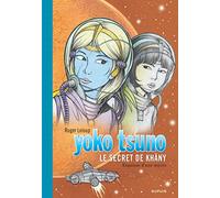 Yoko Tsuno, tome 27 : Le Secret de Khâny (grand format)
