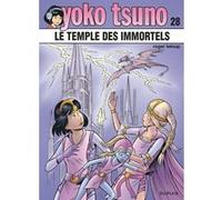 Roger Leloup – Yoko Tsuno Tome 28 : Le temple des immortels – Dupuis