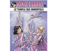 Roger Leloup – Yoko Tsuno Tome 28 : Le temple des immortels – Dupuis