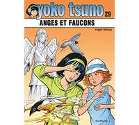 Yoko Tsuno Tome 29 - Anges Et Faucons