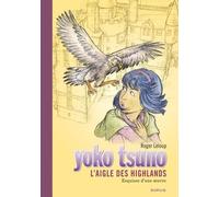 Roger Leloup – Yoko Tsuno : Tome 31 – L'aigle des Highlands – Relié