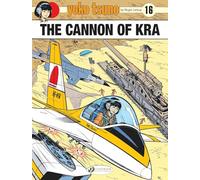 Yoko Tsuno Vol. 16 - The Cannon of Kra - Tome 16 (16)