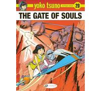 Yoko Tsuno Vol. 20 - The Gates of Souls
