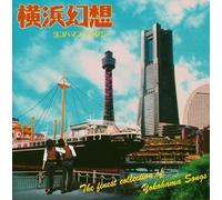 Yokohama Fantasy [Import]