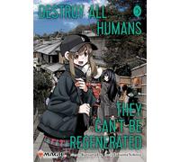 Yokota, Takuma - Destroy All Humans. They Can't Be Regenerated. A Magic: The Gathering Manga, Vol. 5
