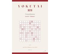 Yokutai Constellations - Aquila: Level 6 · 96 deduction puzzles in 11×11, screen-free (Volume I)