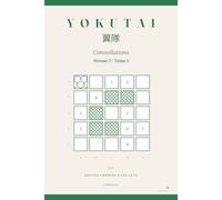 Yokutai Constellations - Lyre: Niveau 2 · 96 casse-têtes de déduction en 5×5, sans écran (Tome I)