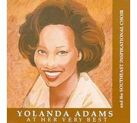 Yolanda Adams & Southeast Inspirational Choir - at Her Very Best